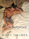 Cover image for Bulletproof
